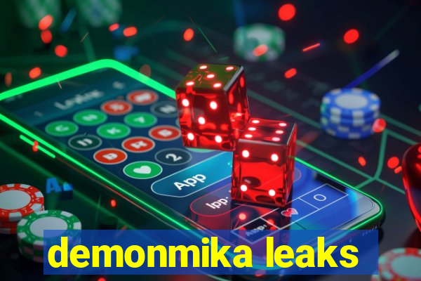 demonmika leaks